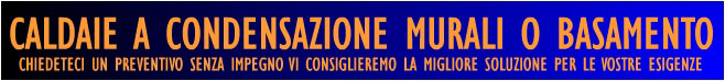 Caldaie a condensazione e boiler a gas